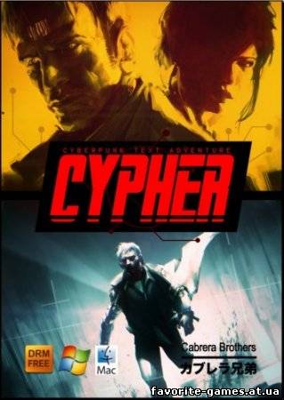 CYPHER: Cyberpunk Text Adventure (2012)
